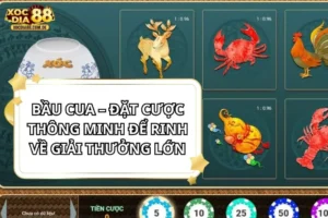 Bầu Cua Tại XOCDIA88