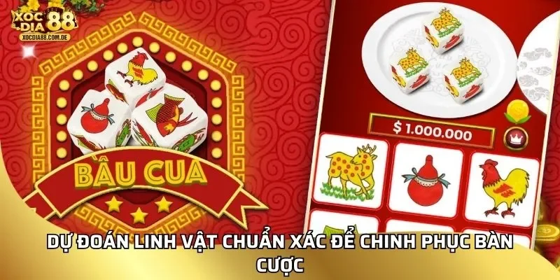 Dự đoán linh vật chuẩn xác để chinh phục bàn cược