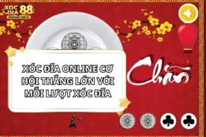 Xóc Đĩa Online tại Nhà Cái XOCDIA88