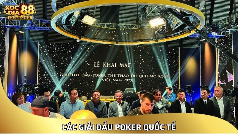 Các giải đấu Poker quốc tế