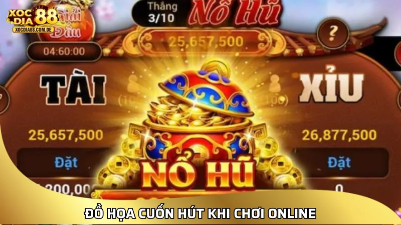 Đồ họa cuốn hút khi chơi online
