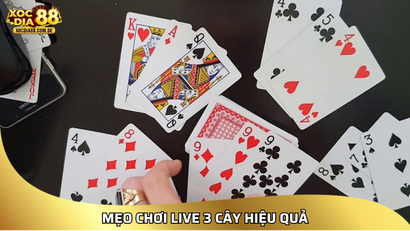 Mẹo chơi Live 3 Cây hiệu quả