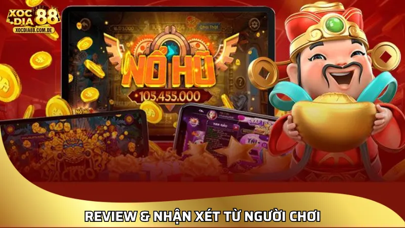 Review & nhận xét từ người chơi